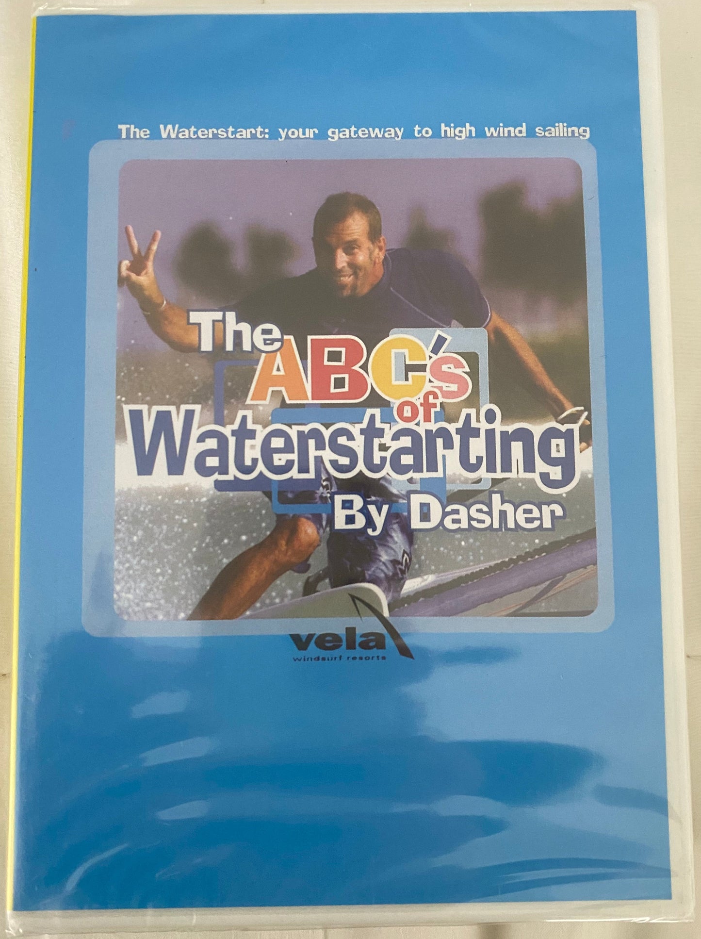 The ABC's of Waterstarting by Dasher