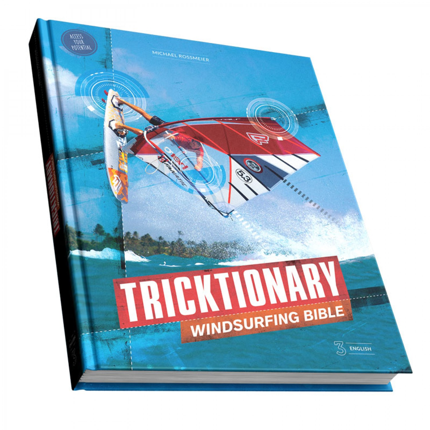 Tricktionary - the Windsurfing Bible